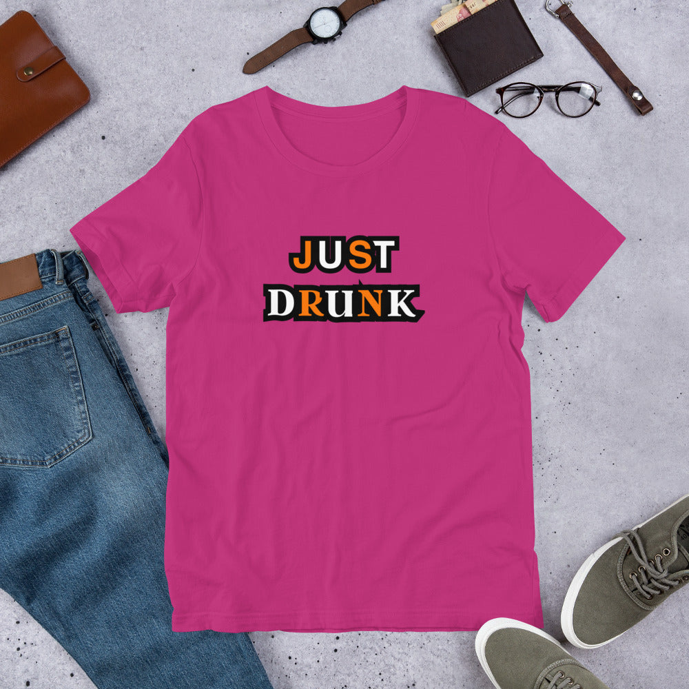 Just drunk tee